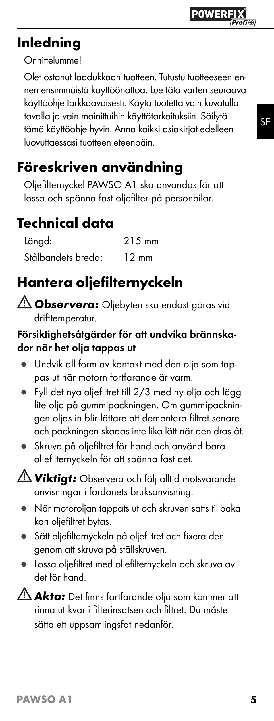 Inledning, Föreskriven användning, Technical data | Hantera oljeﬁ lternyckeln | Powerfix PAWSO A1 User Manual | Page 7 / 17