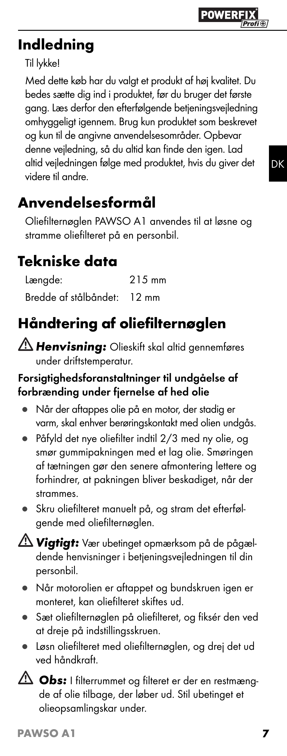 Indledning, Anvendelsesformål, Tekniske data | Håndtering af olieﬁ lternøglen | Powerfix PAWSO A1 User Manual | Page 9 / 17