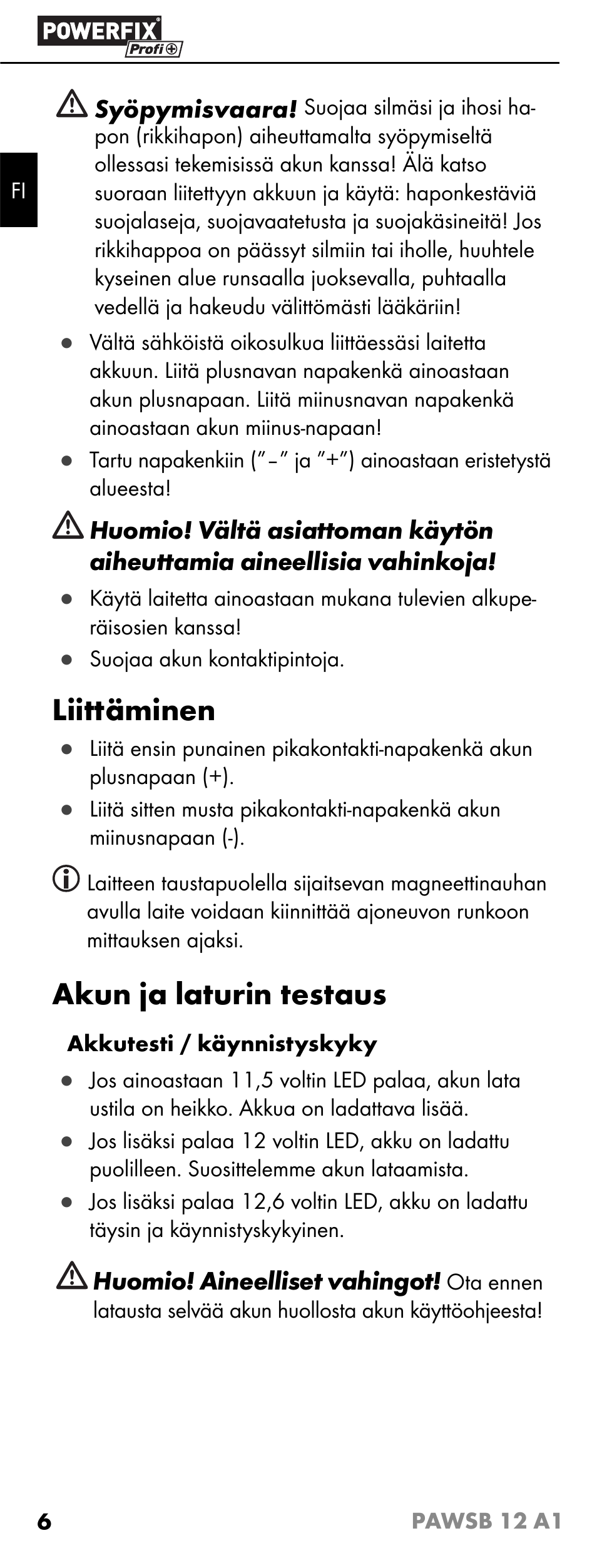 Liittäminen, Akun ja laturin testaus | Powerfix PAWSB 12 A1 User Manual | Page 8 / 31