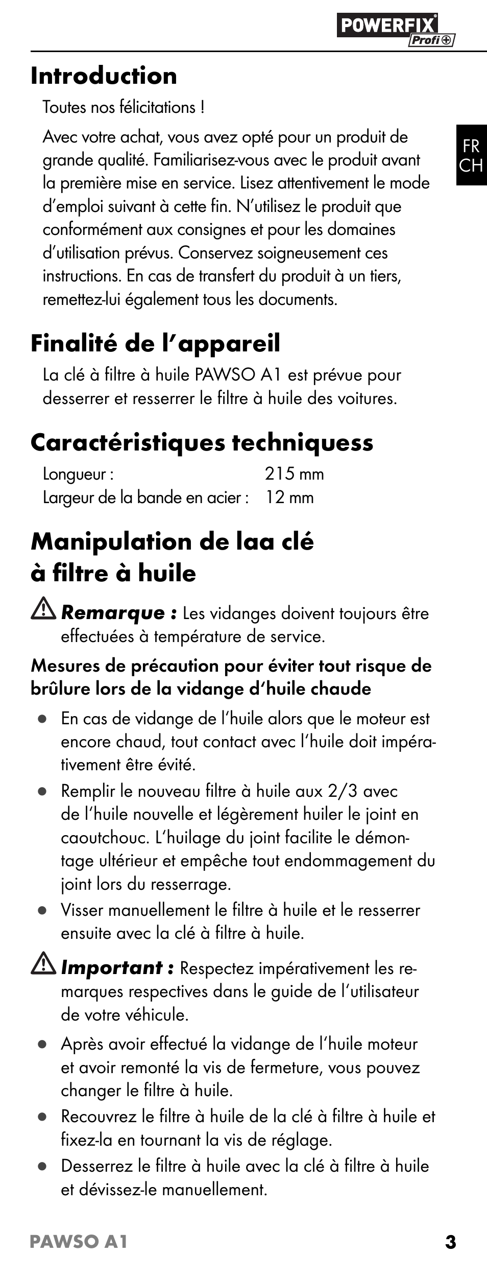 Introduction, Finalité de l’appareil, Caractéristiques techniquess | Manipulation de laa clй а ﬁ ltre à huile | Powerfix PAWSO A1 User Manual | Page 5 / 11