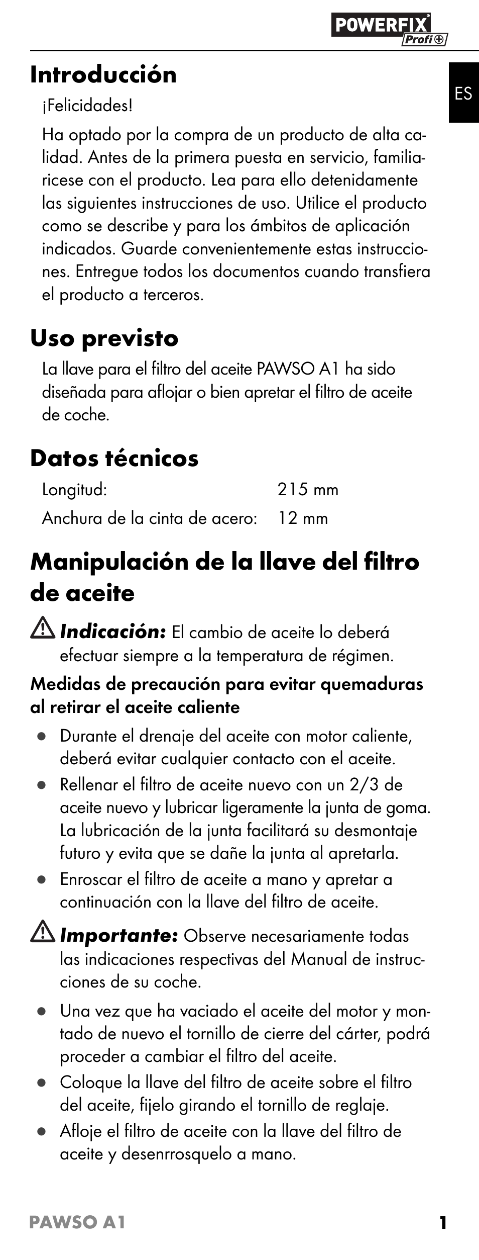 Introducción, Uso previsto, Datos técnicos | Manipulación de la llave del ﬁ ltro de aceite | Powerfix PAWSO A1 User Manual | Page 3 / 13