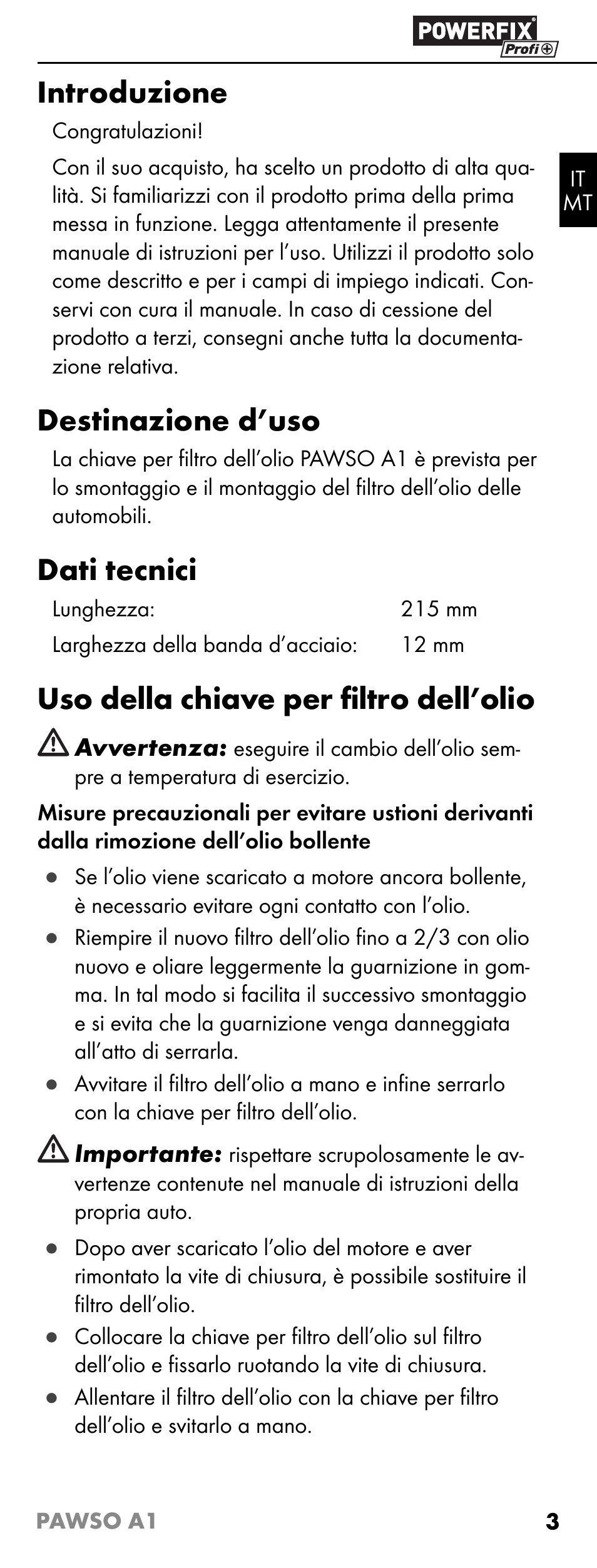 Introduzione, Destinazione d’uso, Dati tecnici | Uso della chiave per ﬁ ltro dell’olio | Powerfix PAWSO A1 User Manual | Page 5 / 13