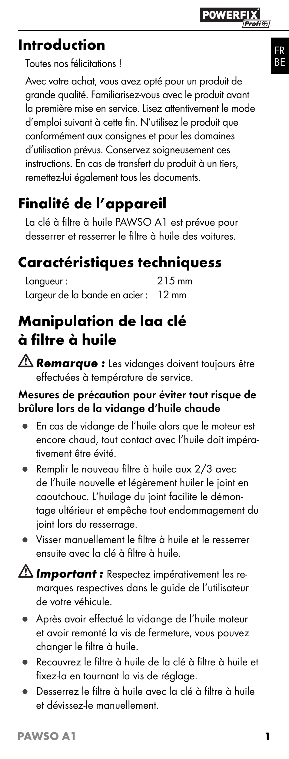 Introduction, Finalité de l’appareil, Caractéristiques techniquess | Manipulation de laa clй а ﬁ ltre à huile | Powerfix PAWSO A1 User Manual | Page 3 / 9