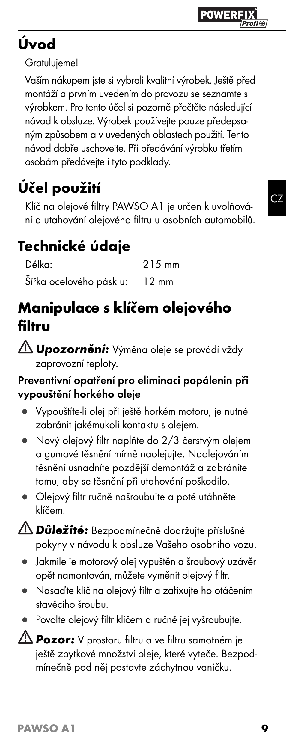 Úvod, Účel použití, Technické údaje | Manipulace s klíčem olejového ﬁ ltru | Powerfix PAWSO A1 User Manual | Page 11 / 17