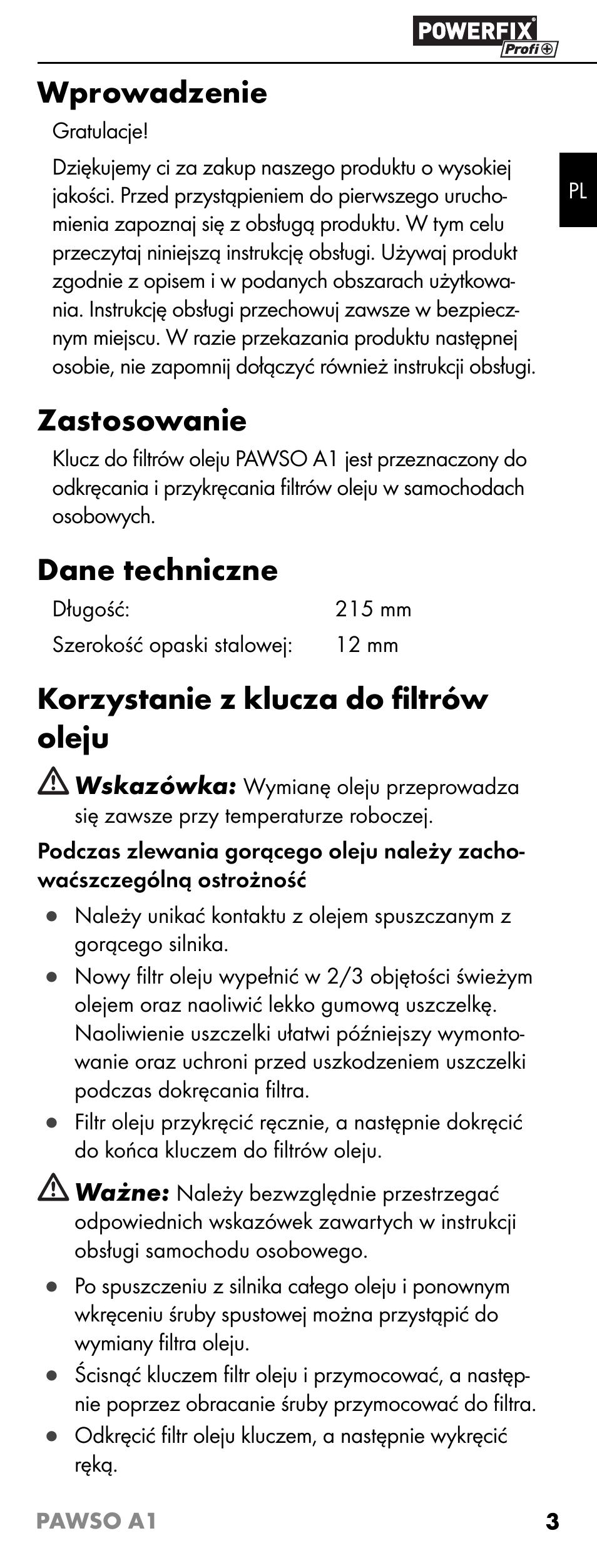 Wprowadzenie, Zastosowanie, Dane techniczne | Korzystanie z klucza do ﬁ ltrów oleju | Powerfix PAWSO A1 User Manual | Page 5 / 17