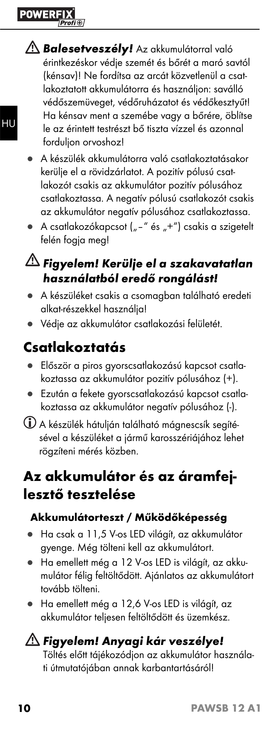 Csatlakoztatás, Az akkumulátor és az áramfej- lesztő tesztelése | Powerfix PAWSB 12 A1 User Manual | Page 12 / 31