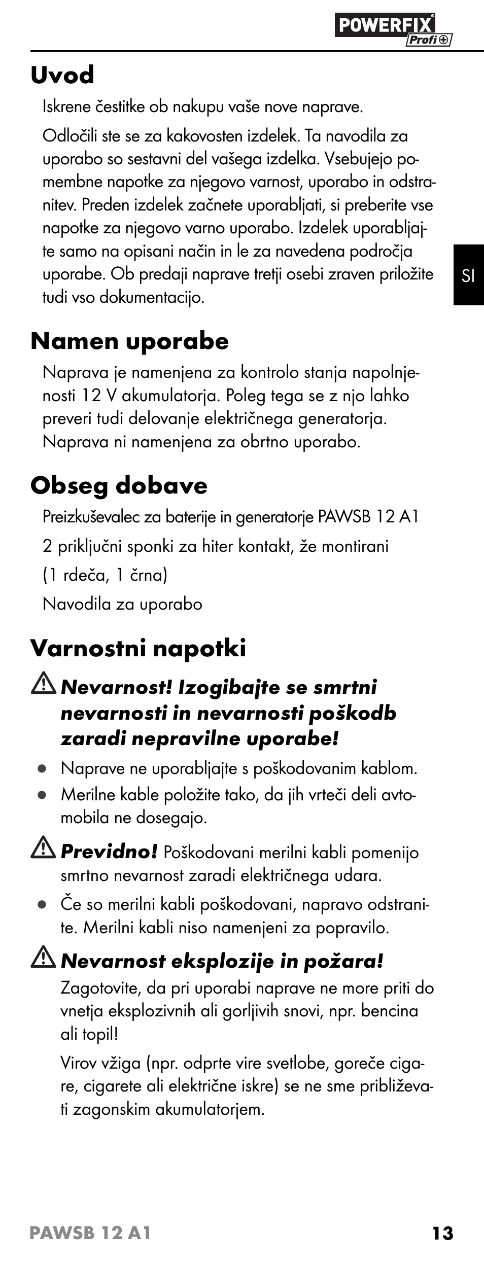 Uvod, Namen uporabe, Obseg dobave | Varnostni napotki | Powerfix PAWSB 12 A1 User Manual | Page 15 / 31