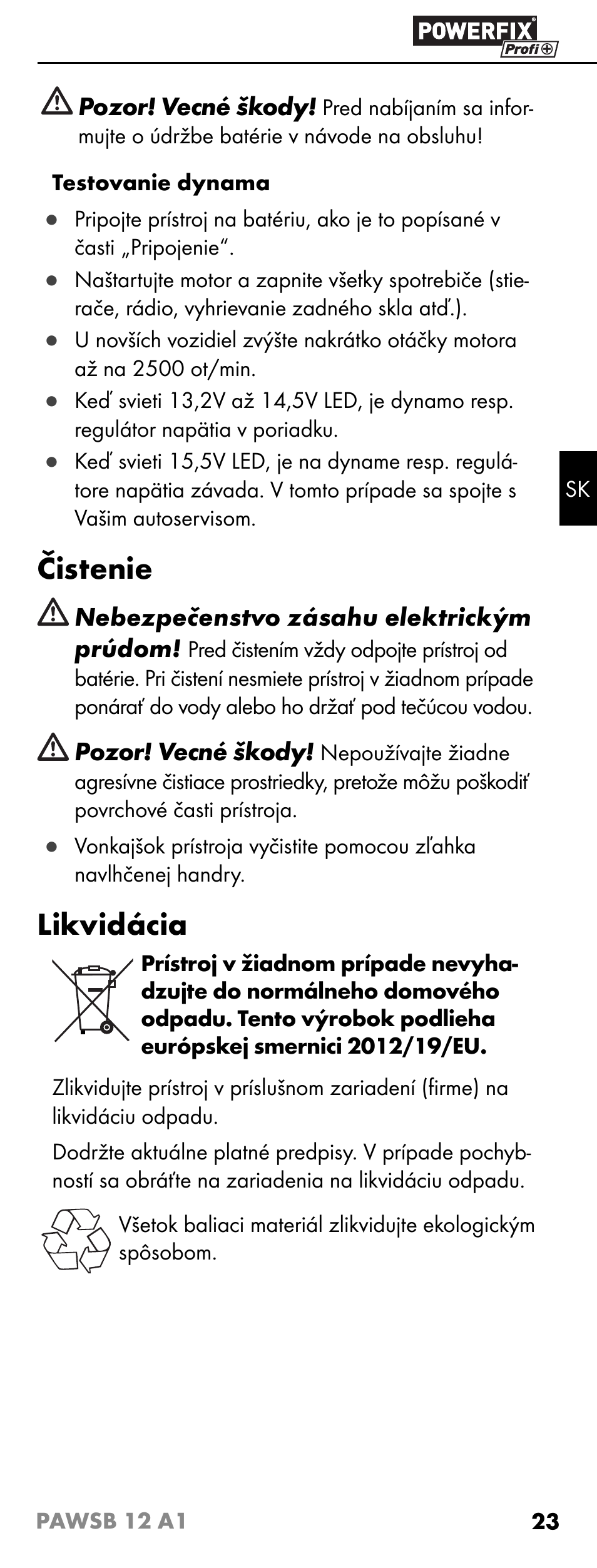 Čistenie, Likvidácia | Powerfix PAWSB 12 A1 User Manual | Page 25 / 31