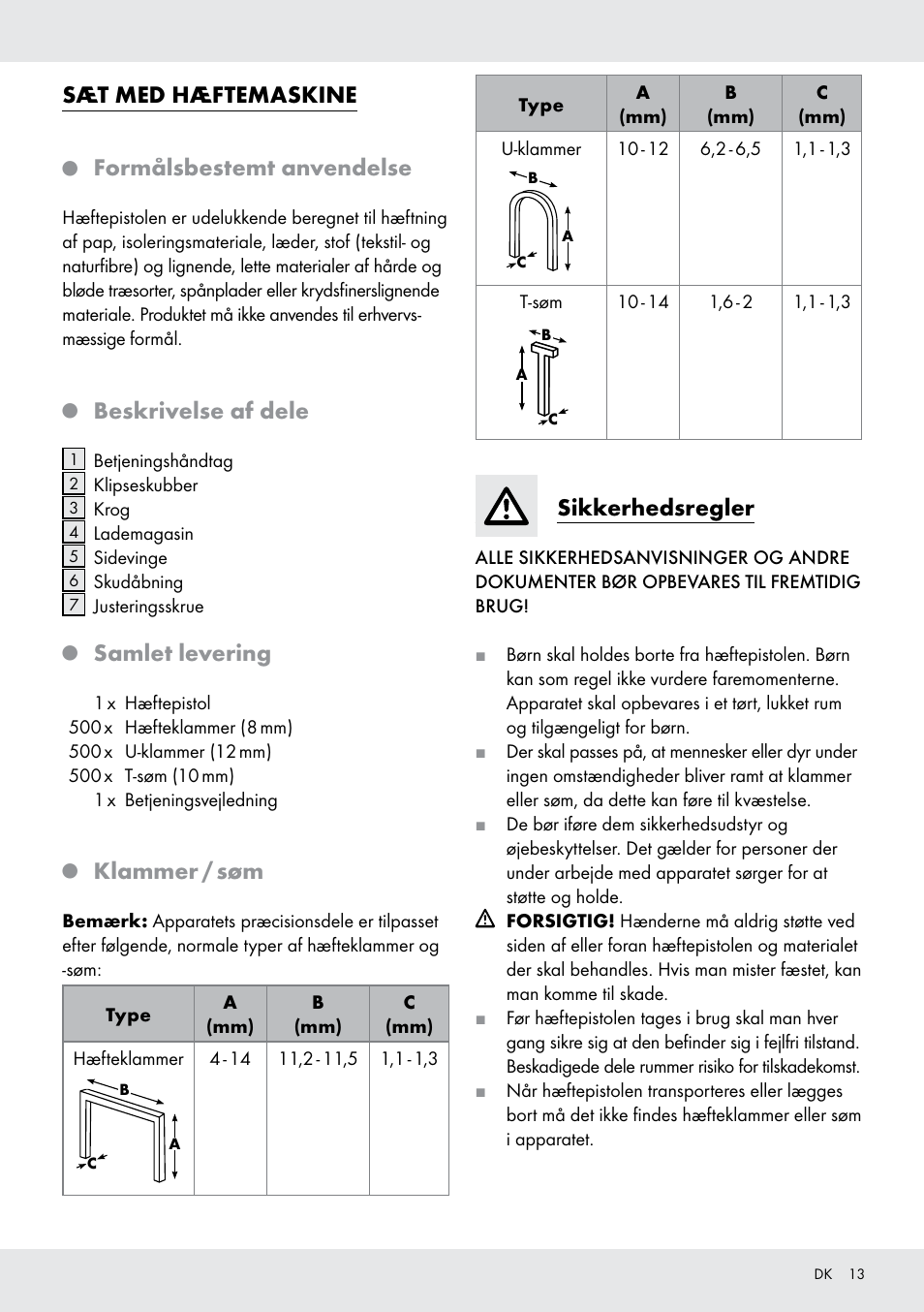 Sæt med hæftemaskine, Formålsbestemt anvendelse, Beskrivelse af dele | Samlet levering, Klammer / søm, Sikkerhedsregler | Powerfix  Z16531 User Manual | Page 13 / 25