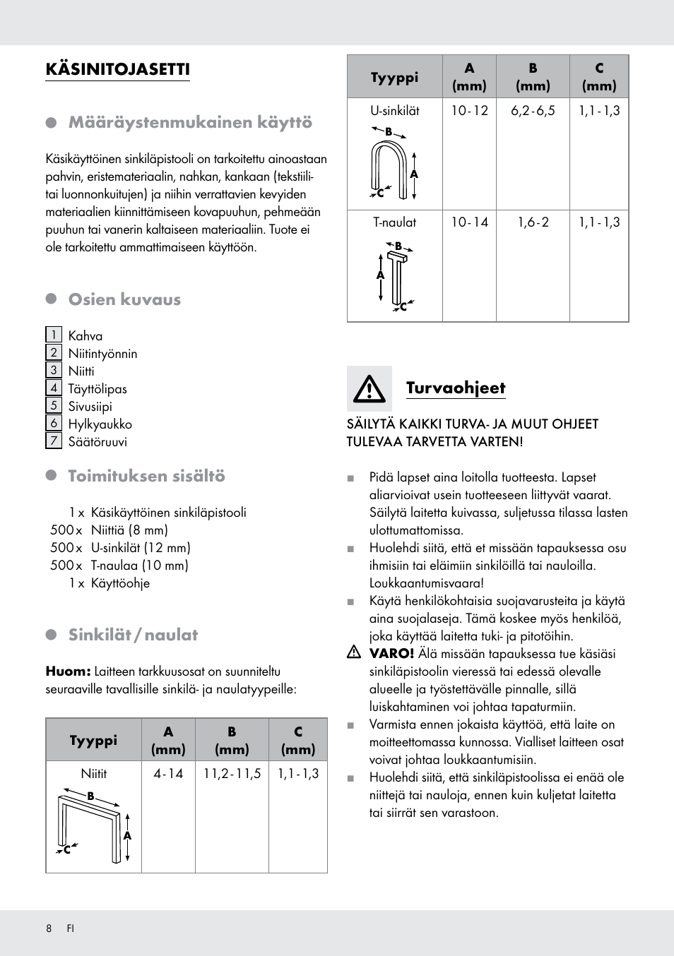 Käsinitojasetti, Määräystenmukainen käyttö, Osien kuvaus | Toimituksen sisältö, Sinkilät / naulat, Turvaohjeet | Powerfix  Z16531 User Manual | Page 8 / 25