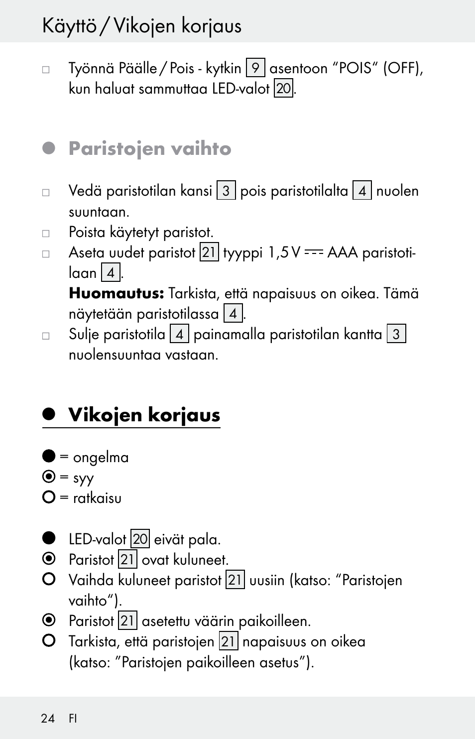 Käyttö / vikojen korjaus, Paristojen vaihto, Vikojen korjaus | Powerfix Z30225 User Manual | Page 24 / 84