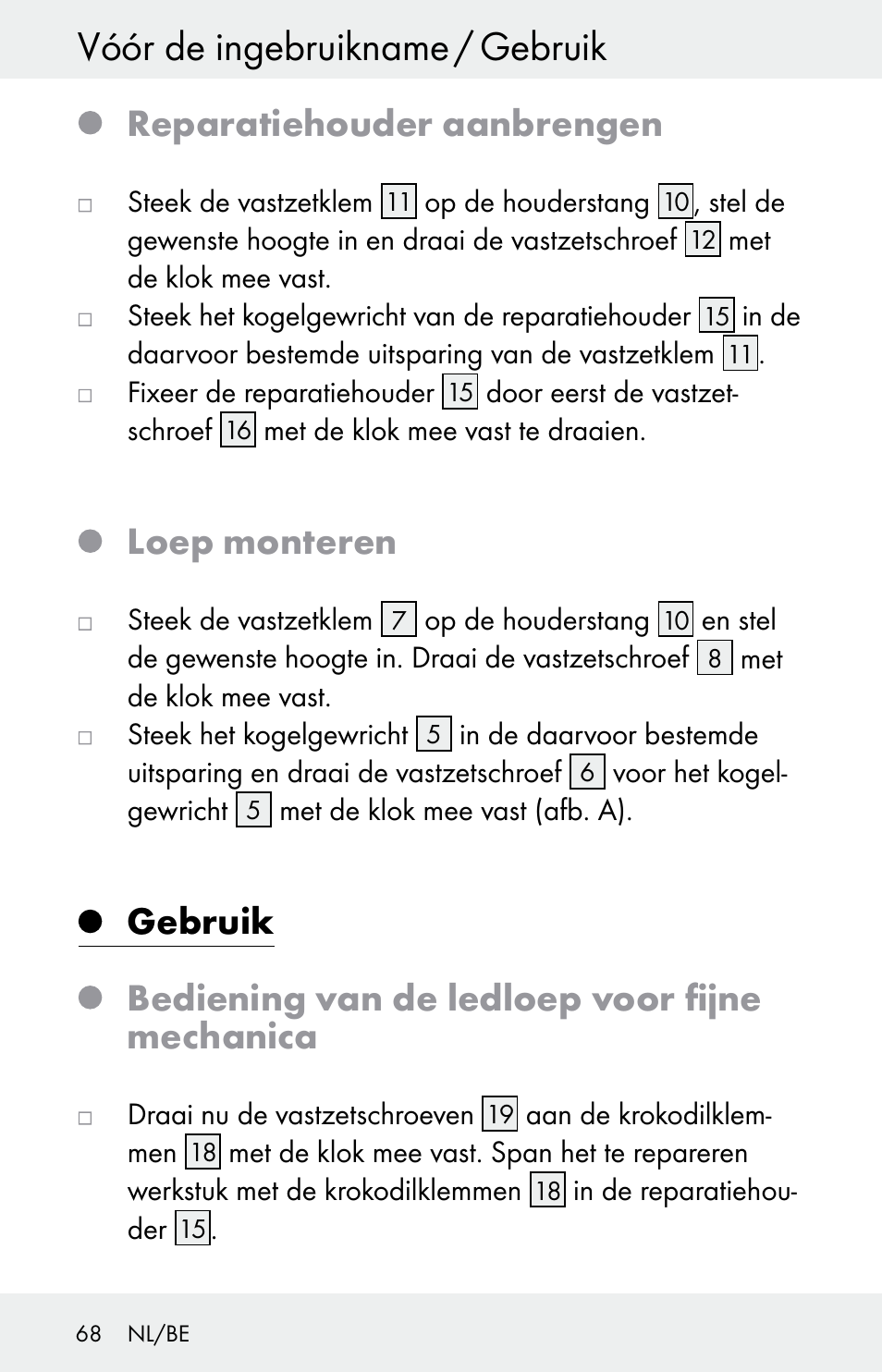 Vóór de ingebruikname / gebruik, Reparatiehouder aanbrengen, Loep monteren | Gebruik, Bediening van de ledloep voor fijne mechanica | Powerfix Z30225 User Manual | Page 68 / 84