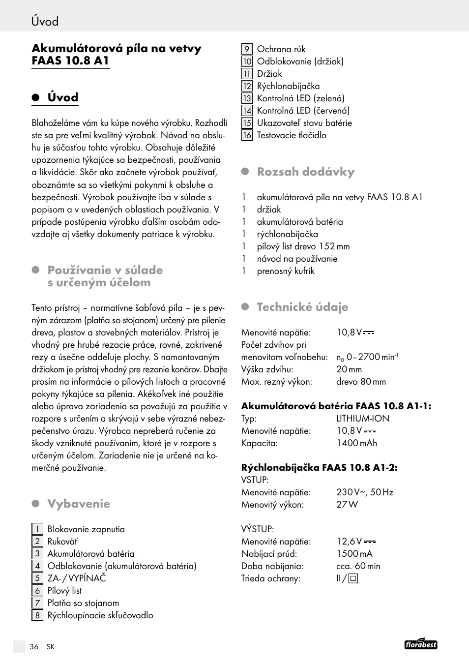 Akumulátorová píla na vetvy faas 10.8 a1, Úvod, Používanie v súlade s určeným účelom | Vybavenie, Rozsah dodávky, Technické údaje | Powerfix FAAS 10.8 A1 User Manual | Page 36 / 55