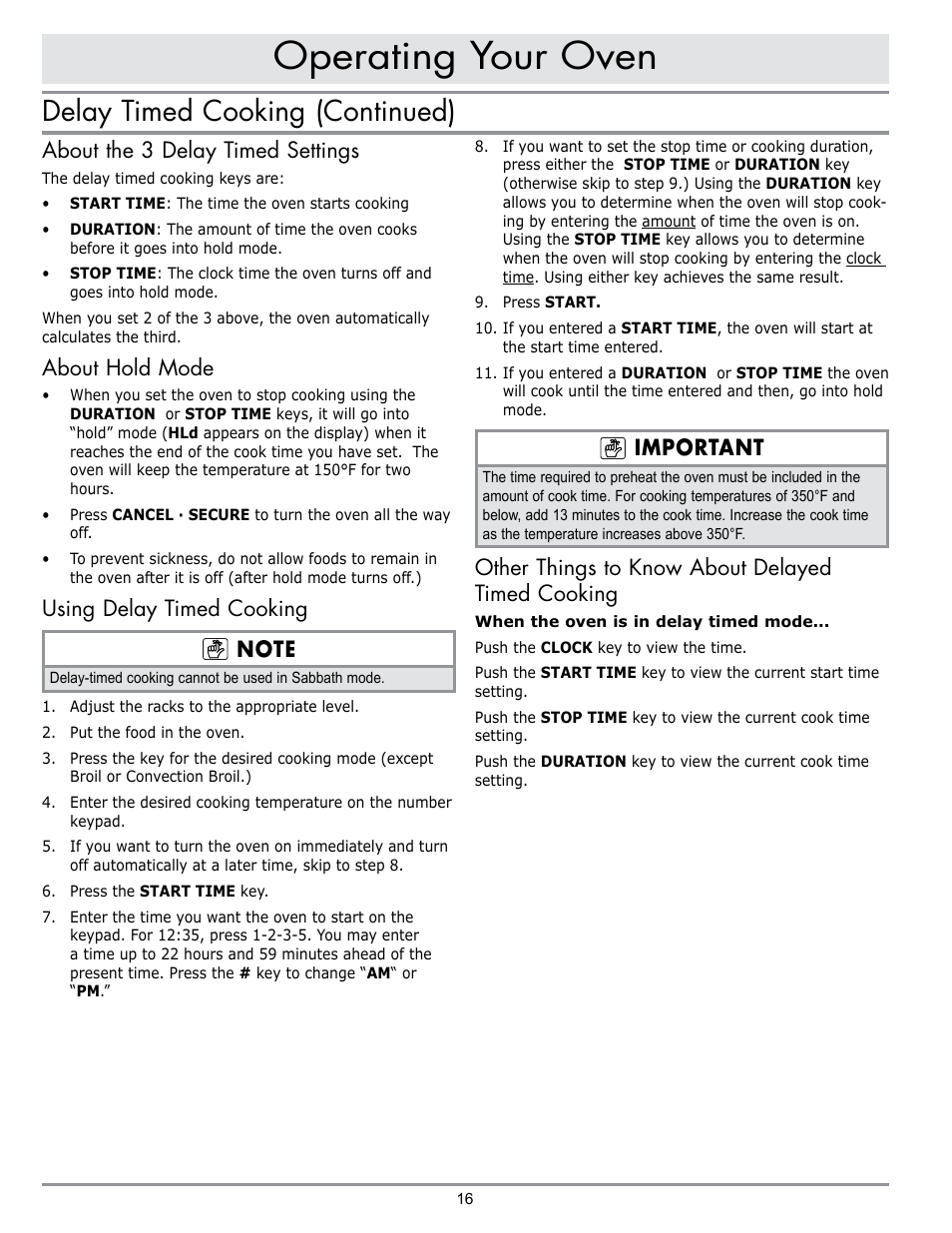 Operating your oven, Delay timed cooking (continued), About the 3 delay timed settings | About hold mode, Important, Other things to know about delayed timed cooking | Dacor MORD230 User Manual | Page 18 / 36