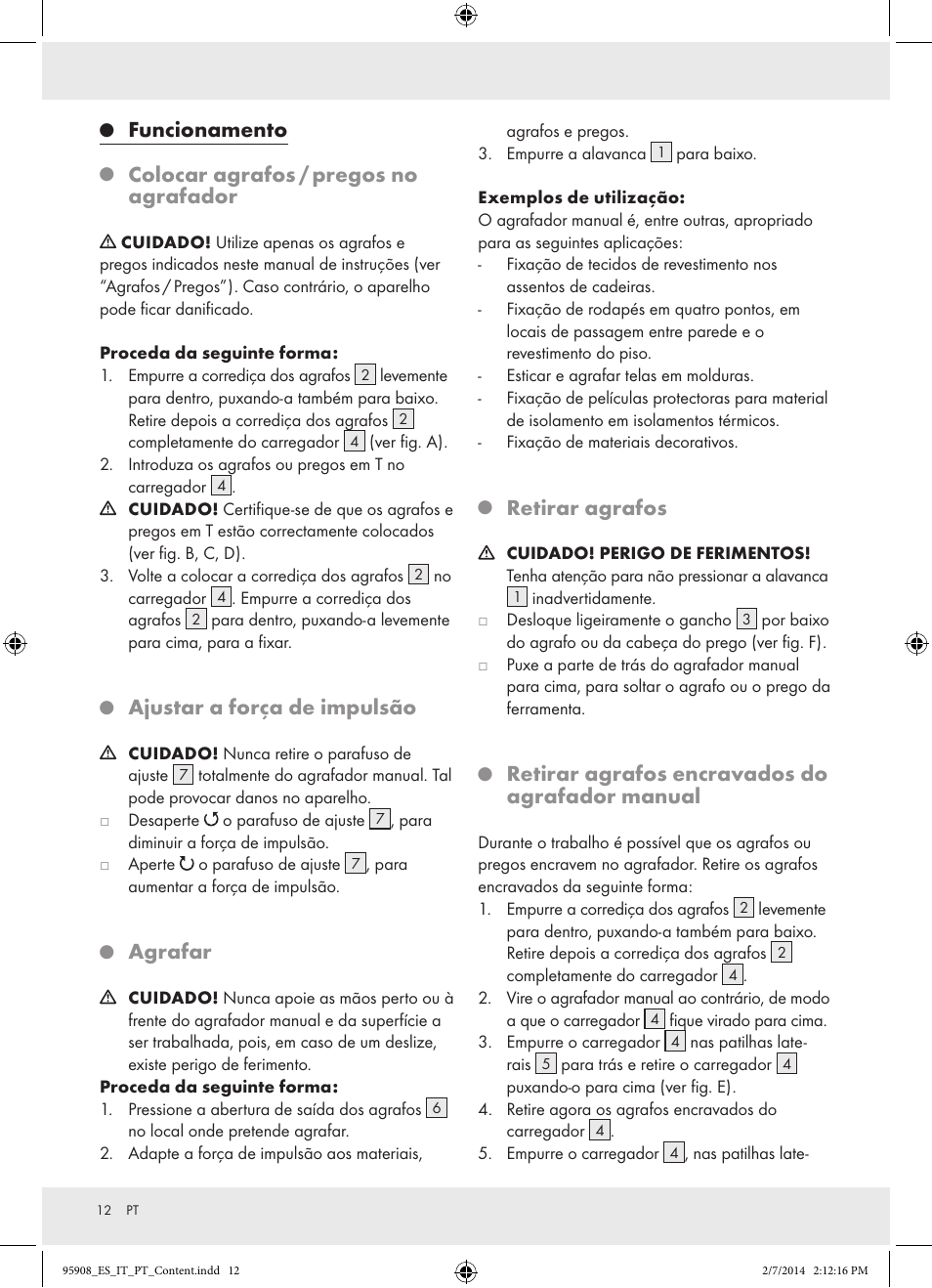 Funcionamento, Colocar agrafos / pregos no agrafador, Ajustar a força de impulsão | Agrafar, Retirar agrafos, Retirar agrafos encravados do agrafador manual | Powerfix  Z16531 User Manual | Page 12 / 20