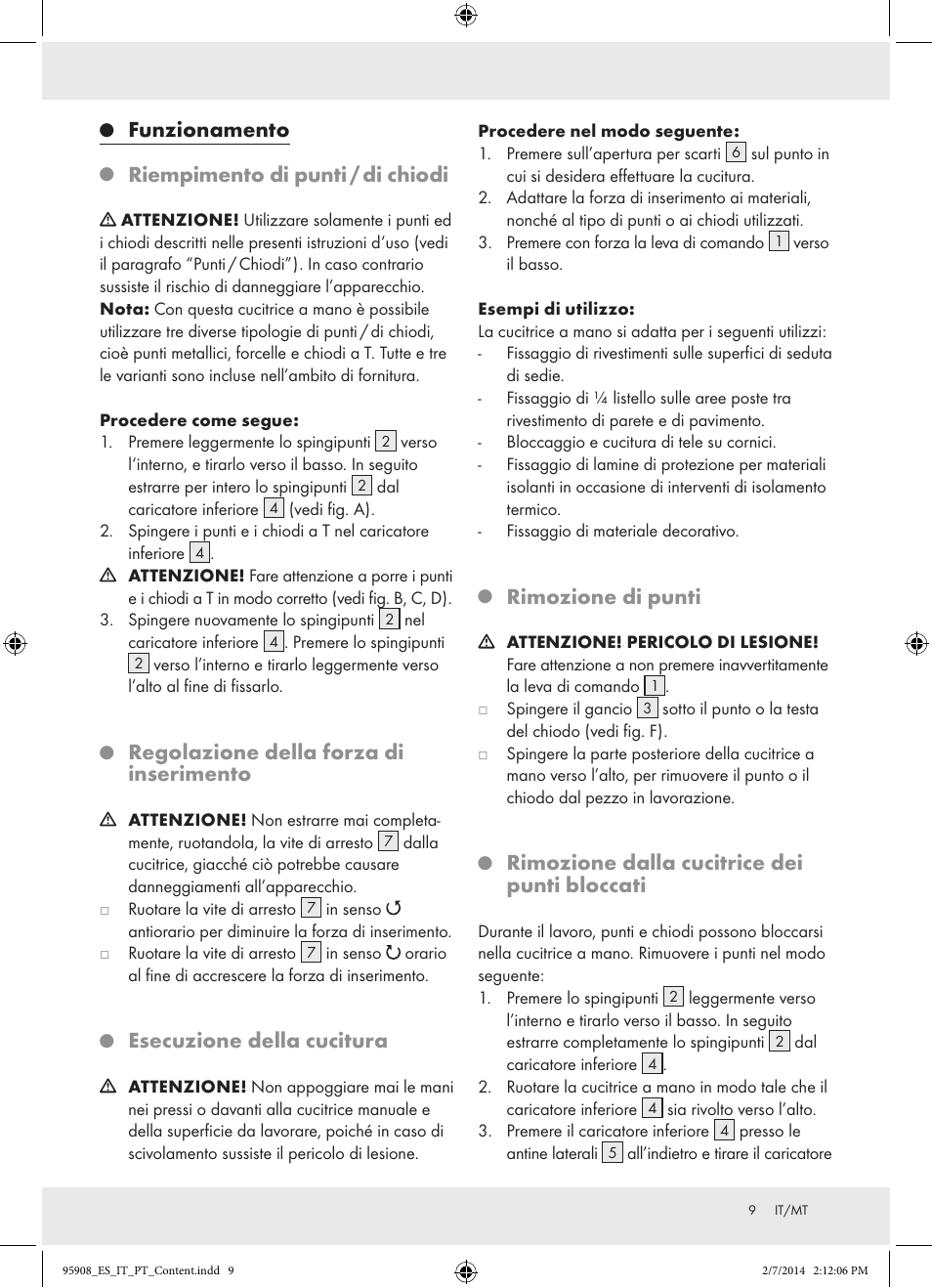 Funzionamento, Riempimento di punti / di chiodi, Regolazione della forza di inserimento | Esecuzione della cucitura, Rimozione di punti, Rimozione dalla cucitrice dei punti bloccati | Powerfix  Z16531 User Manual | Page 9 / 20