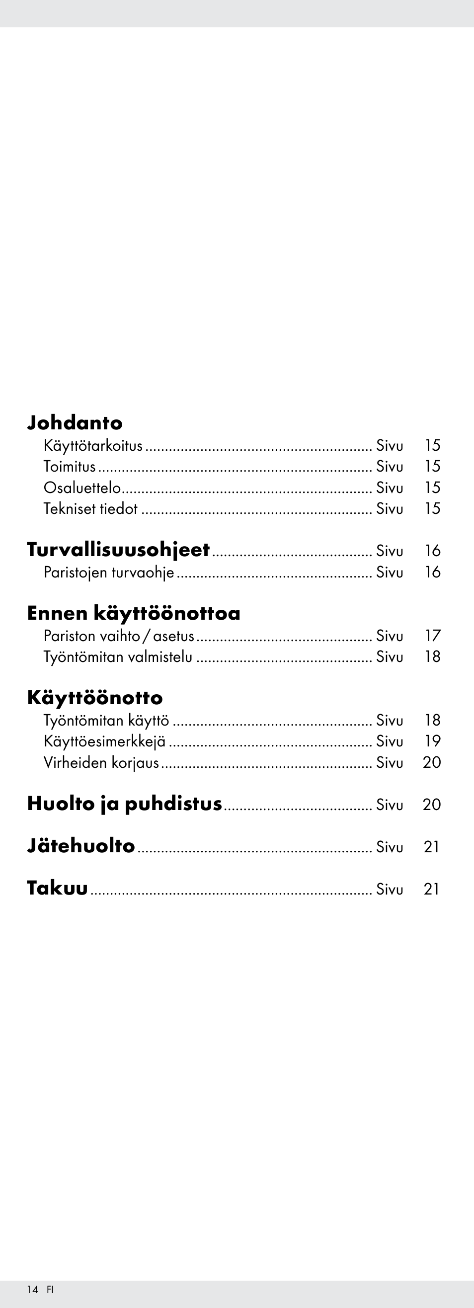 Johdanto, Turvallisuusohjeet, Ennen käyttöönottoa | Käyttöönotto, Huolto ja puhdistus, Jätehuolto, Takuu | Powerfix Z22855 User Manual | Page 14 / 67