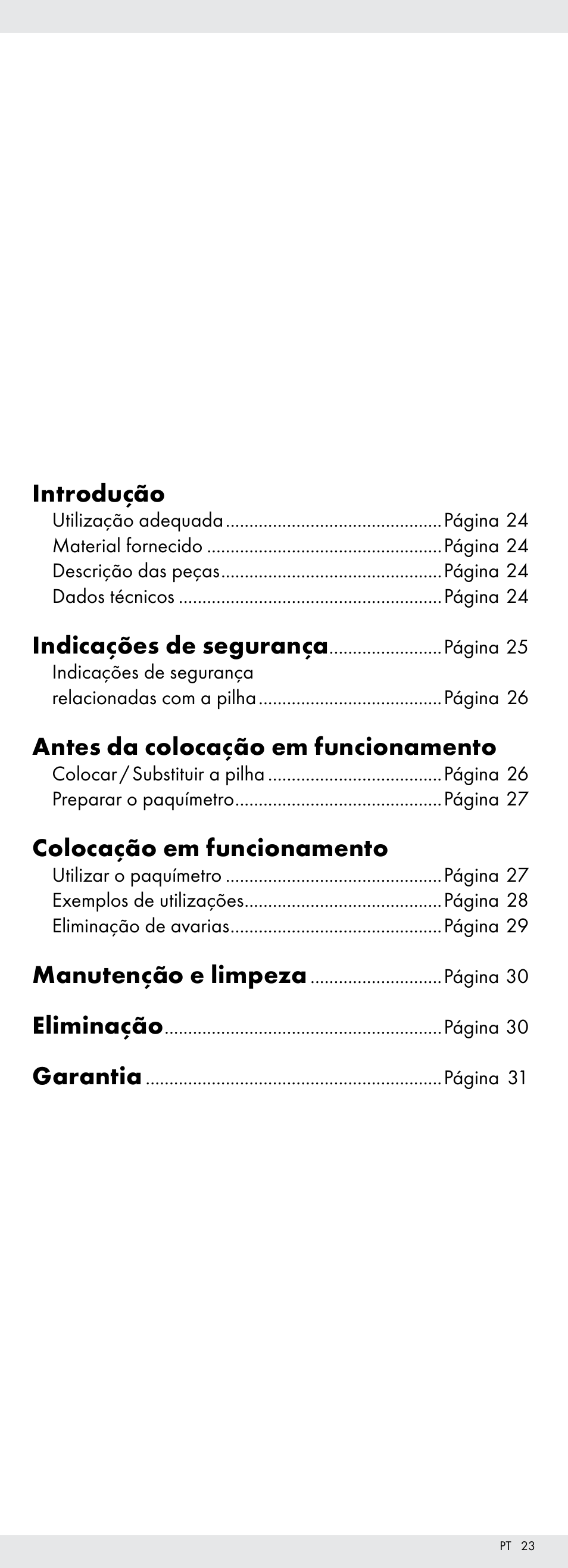 Introdução, Indicações de segurança, Antes da colocação em funcionamento | Colocação em funcionamento, Manutenção e limpeza, Eliminação, Garantia | Powerfix Z22855 User Manual | Page 23 / 50