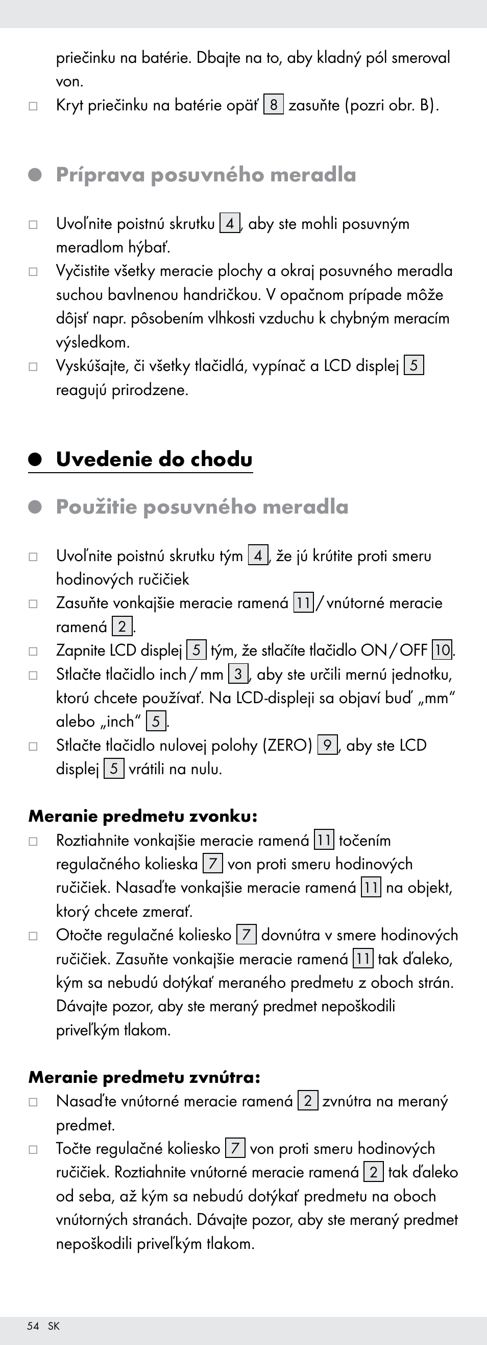 Príprava posuvného meradla, Uvedenie do chodu, Použitie posuvného meradla | Powerfix Z22855 User Manual | Page 54 / 68