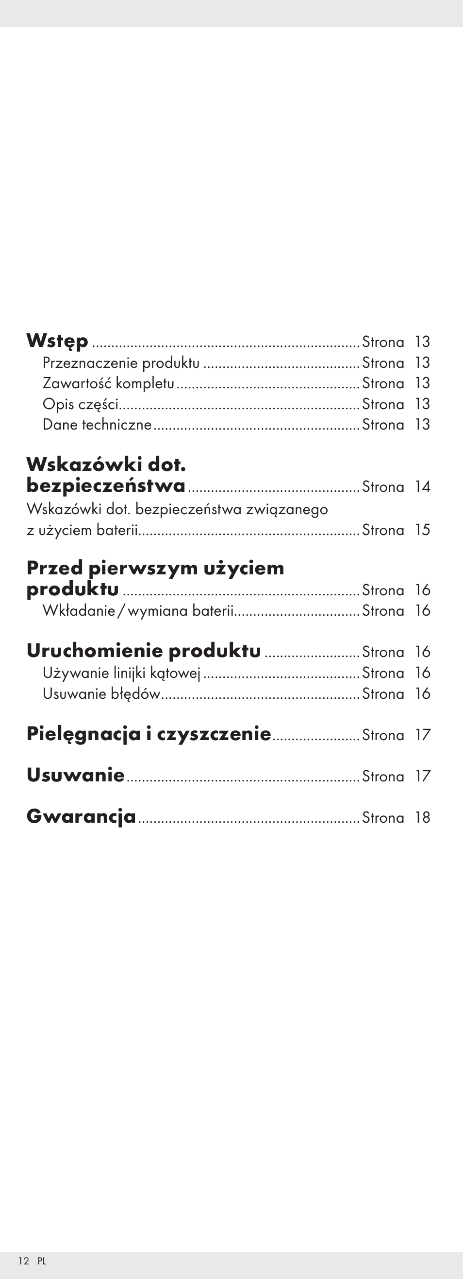 Wstęp, Wskazówki dot. bezpieczeństwa, Przed pierwszym użyciem produktu | Uruchomienie produktu, Pielęgnacja i czyszczenie, Usuwanie, Gwarancja | Powerfix Z32118 User Manual | Page 13 / 54