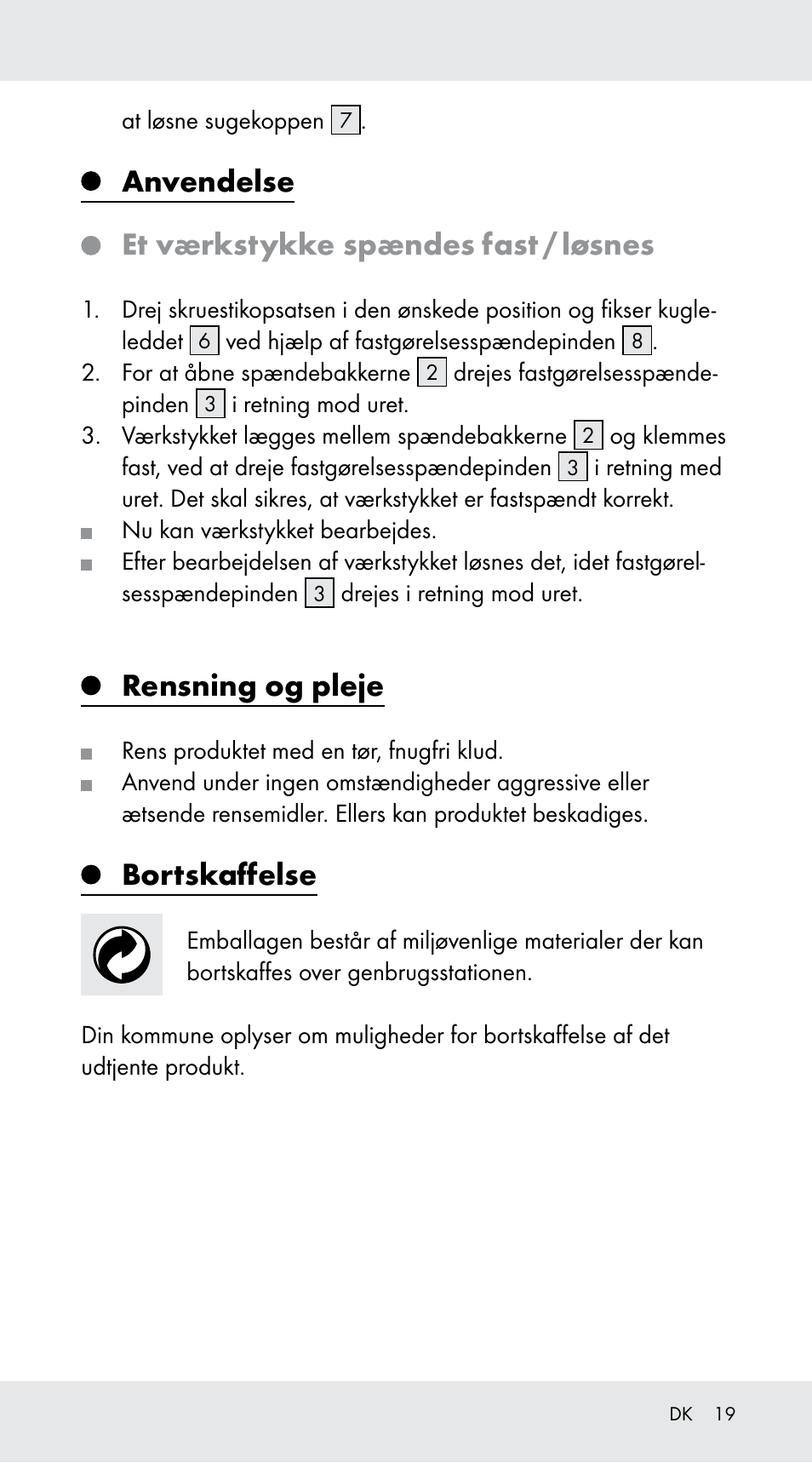 Anvendelse, Et værkstykke spændes fast / løsnes, Rensning og pleje | Bortskaffelse | Powerfix Z29760B User Manual | Page 19 / 32