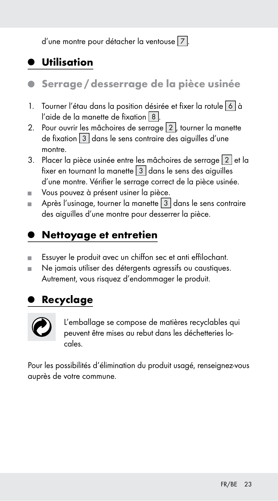 Utilisation, Serrage / desserrage de la pièce usinée, Nettoyage et entretien | Recyclage | Powerfix Z29760B User Manual | Page 23 / 32