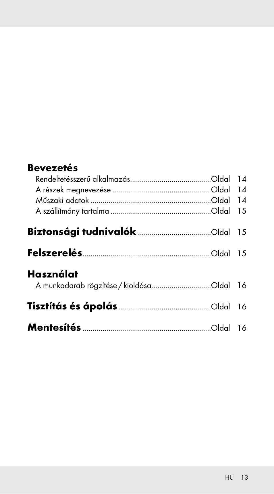 Bevezetés, Biztonsági tudnivalók, Felszerelés | Használat, Tisztítás és ápolás, Mentesítés | Powerfix Z29760B User Manual | Page 13 / 33