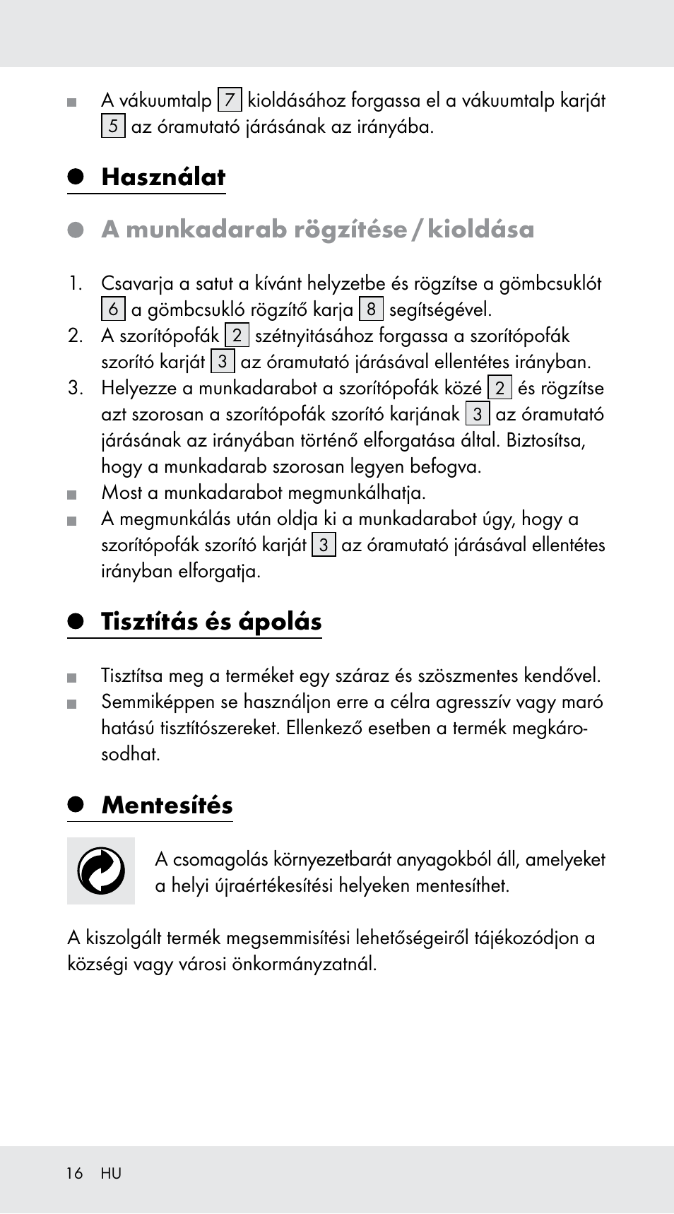 Használat, A munkadarab rögzítése / kioldása, Tisztítás és ápolás | Mentesítés | Powerfix Z29760B User Manual | Page 16 / 33