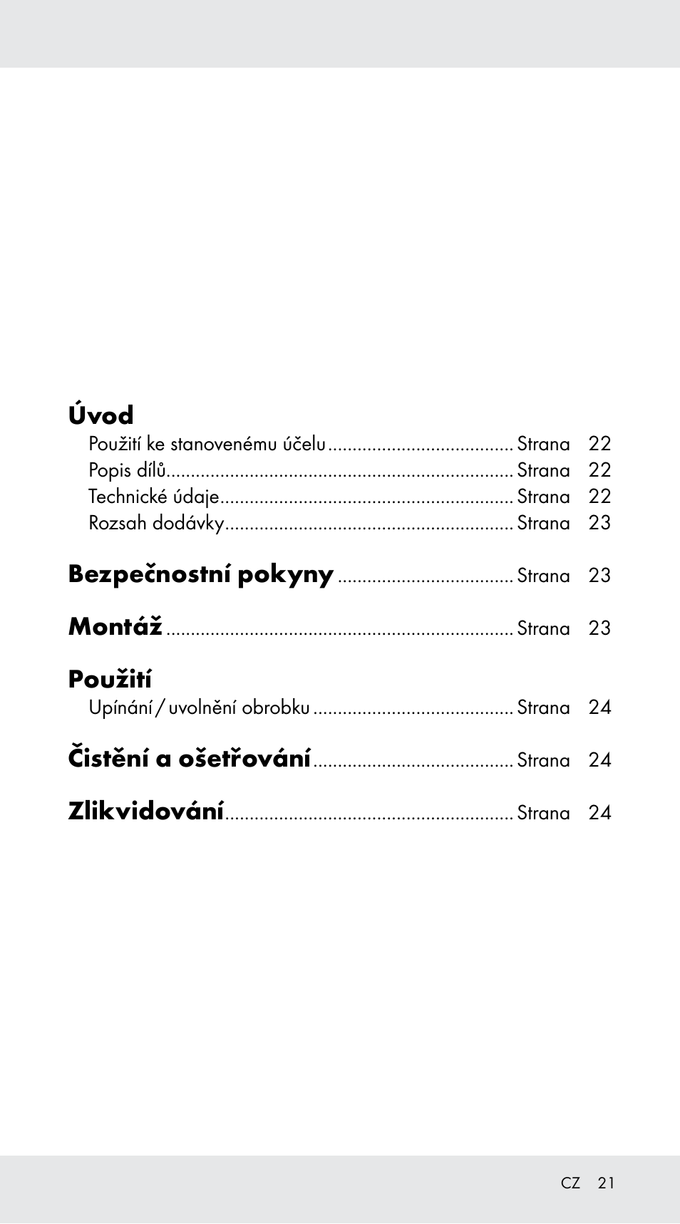 Úvod, Bezpečnostní pokyny, Montáž | Použití, Čistění a ošetřování, Zlikvidování | Powerfix Z29760B User Manual | Page 21 / 33