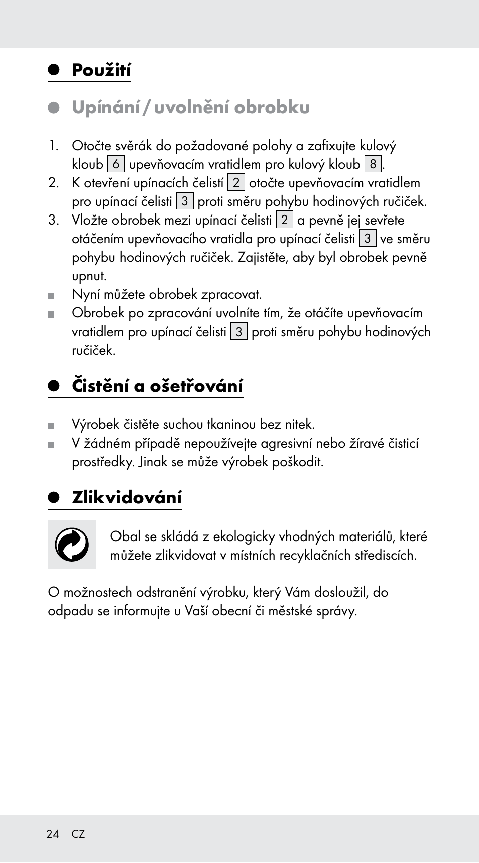Použití, Upínání / uvolnění obrobku, Čistění a ošetřování | Zlikvidování | Powerfix Z29760B User Manual | Page 24 / 33