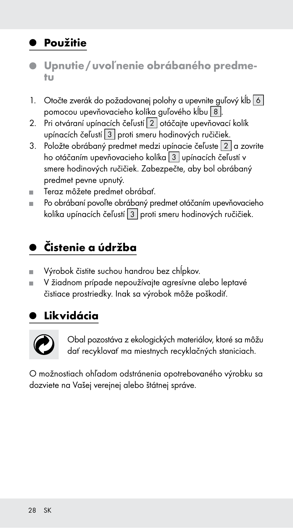 Použitie, Upnutie / uvoľnenie obrábaného predme- tu, Čistenie a údržba | Likvidácia | Powerfix Z29760B User Manual | Page 28 / 33