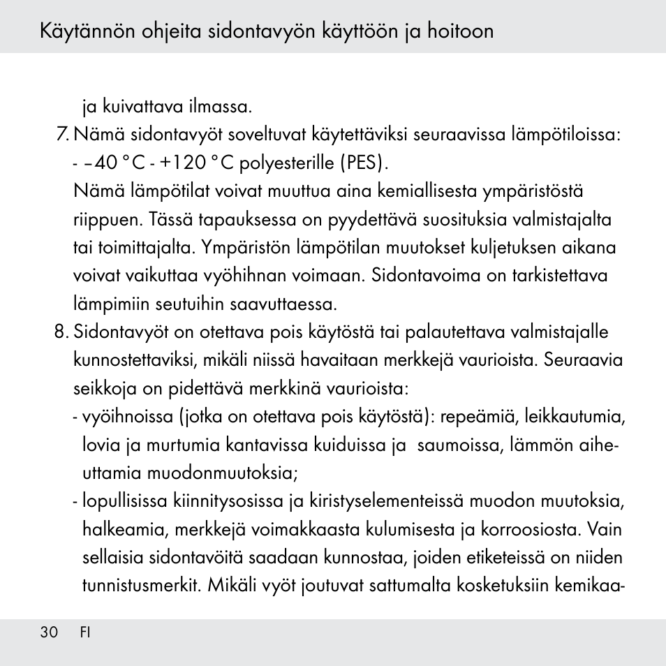 Käytännön ohjeita sidontavyön käyttöön ja hoitoon | Powerfix Z31361 User Manual | Page 30 / 111