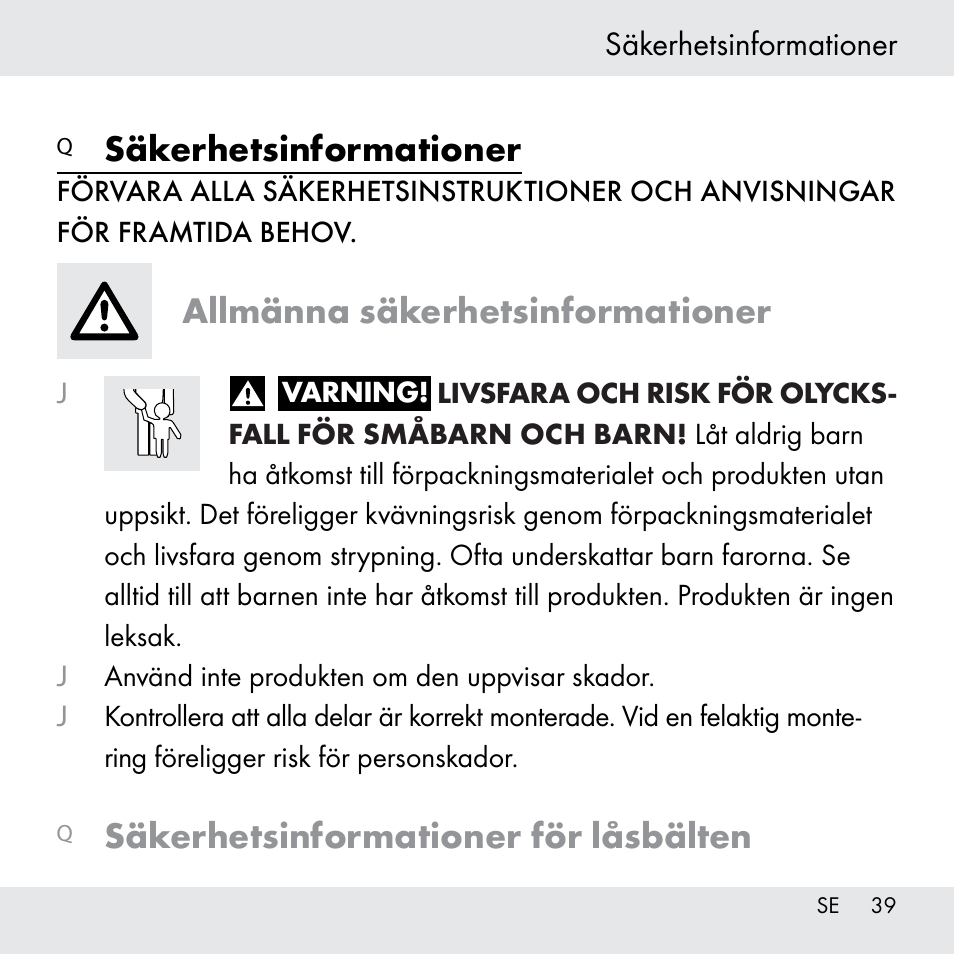 Säkerhetsinformationer, Allmänna säkerhetsinformationer, Säkerhetsinformationer för låsbälten | Powerfix Z31361 User Manual | Page 39 / 111