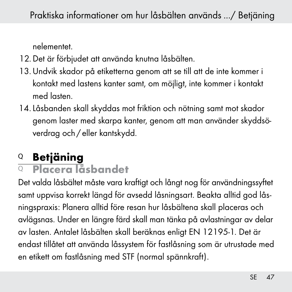 Betjäning, Placera låsbandet | Powerfix Z31361 User Manual | Page 47 / 111