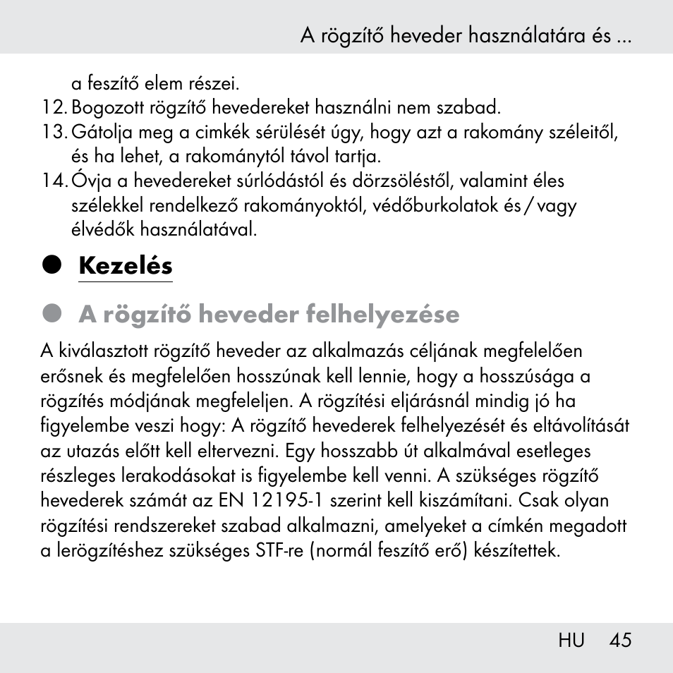 Kezelés  a rögzítő heveder felhelyezése | Powerfix Z31361 User Manual | Page 45 / 108