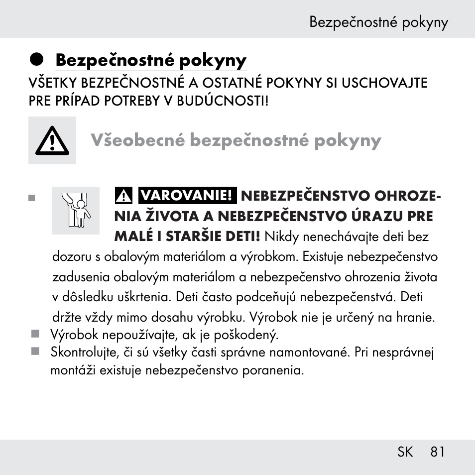 Bezpečnostné pokyny, Všeobecné bezpečnostné pokyny | Powerfix Z31361 User Manual | Page 81 / 108