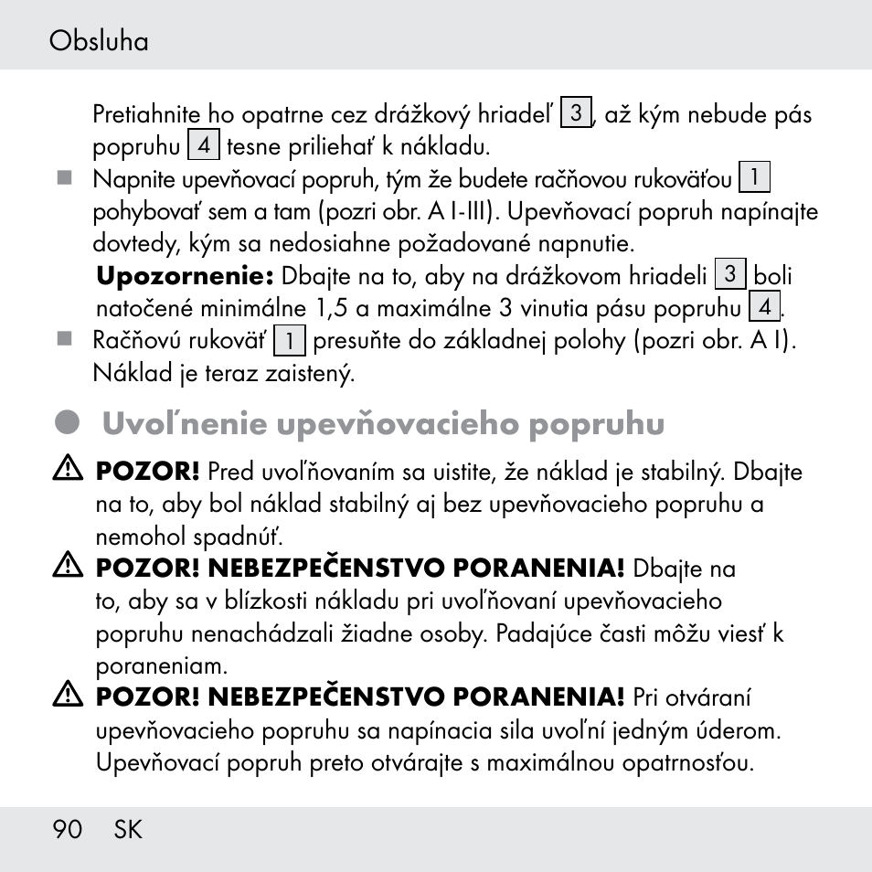 Uvoľnenie upevňovacieho popruhu | Powerfix Z31361 User Manual | Page 90 / 108