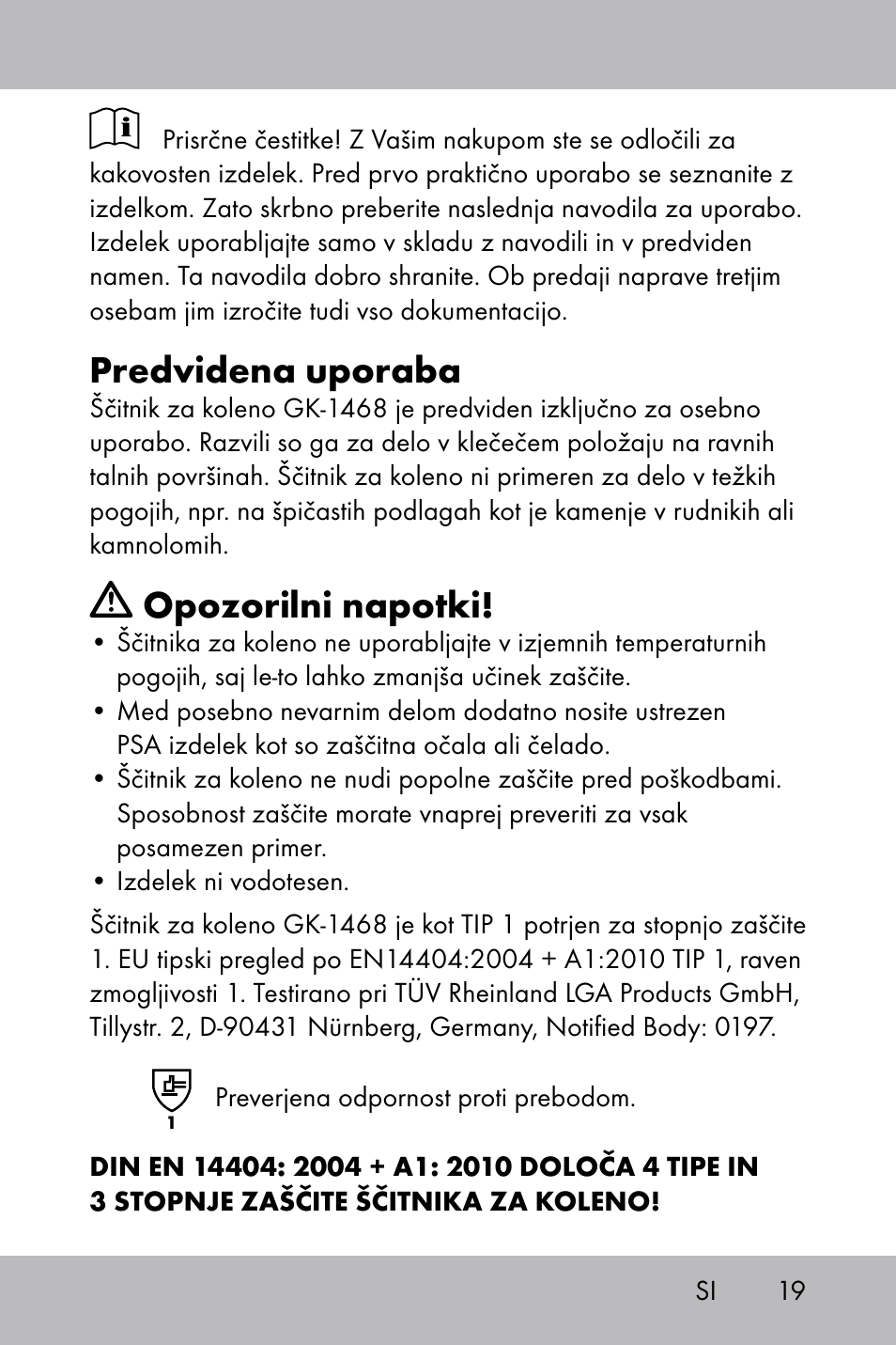Predvidena uporaba, Opozorilni napotki | Powerfix Gel Knee Pads User Manual | Page 17 / 36