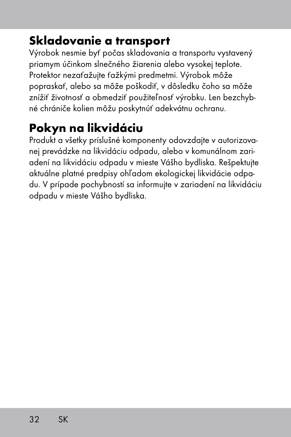 Skladovanie a transport, Pokyn na likvidáciu | Powerfix Gel Knee Pads User Manual | Page 30 / 36