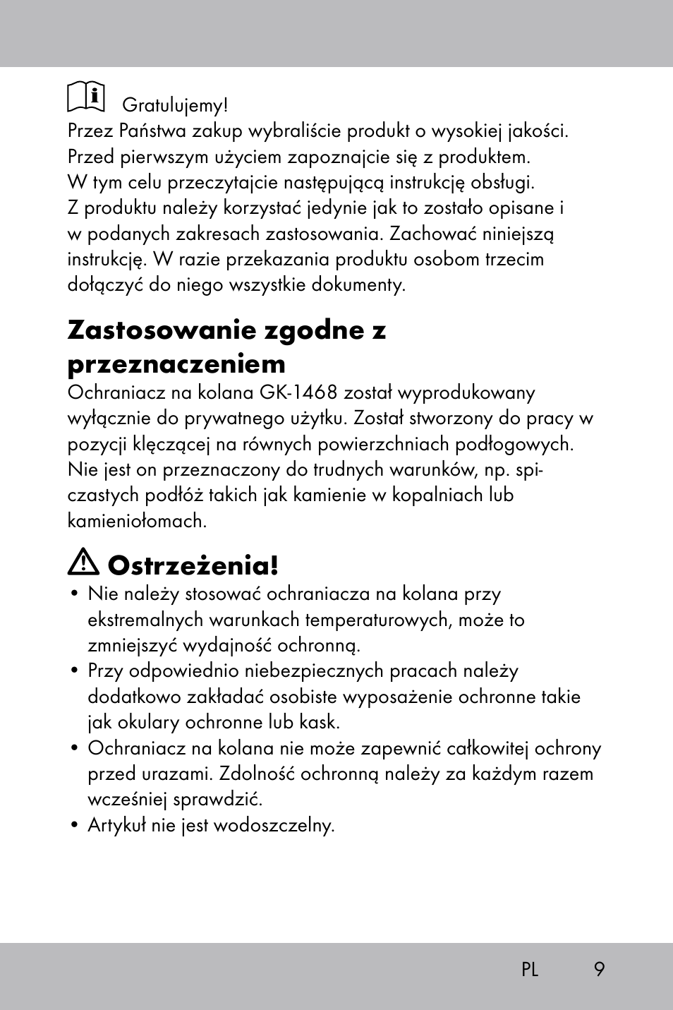 Zastosowanie zgodne z przeznaczeniem, Ostrzeżenia | Powerfix Gel Knee Pads User Manual | Page 7 / 36