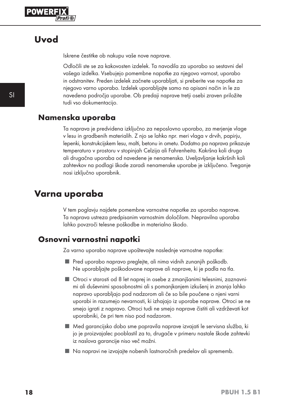 Uvod, Varna uporaba, Namenska uporaba | Osnovni varnostni napotki | Powerfix PBUH 1.5 B1 User Manual | Page 21 / 52