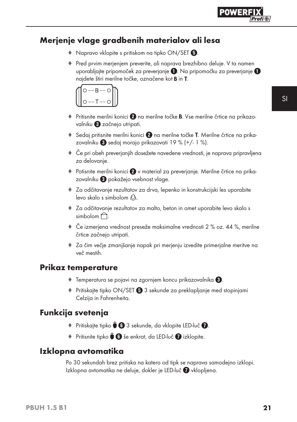 Merjenje vlage gradbenih materialov ali lesa, Prikaz temperature, Funkcija svetenja | Izklopna avtomatika | Powerfix PBUH 1.5 B1 User Manual | Page 24 / 52