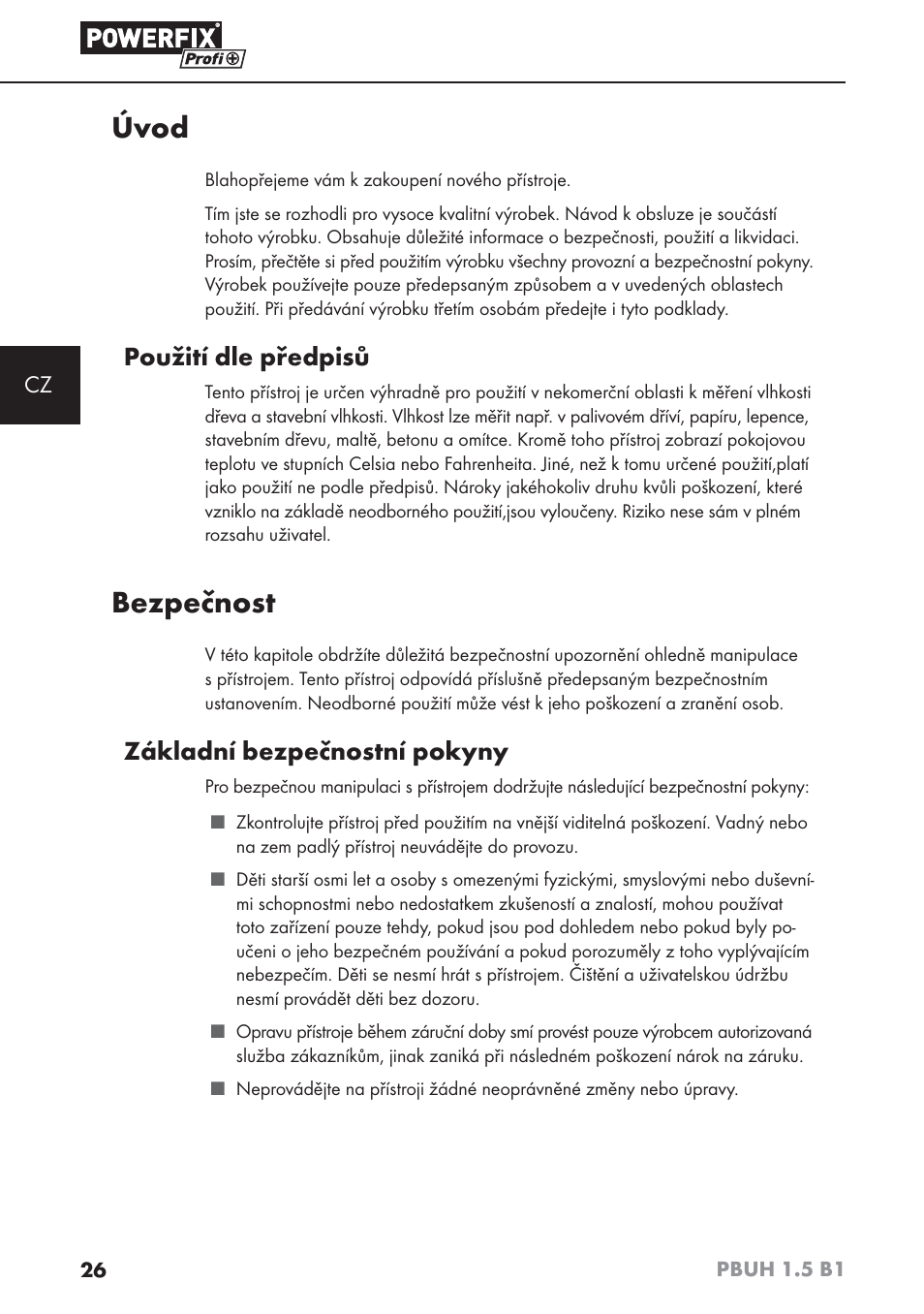 Úvod, Bezpečnost, Použití dle předpisů | Základní bezpečnostní pokyny | Powerfix PBUH 1.5 B1 User Manual | Page 29 / 52