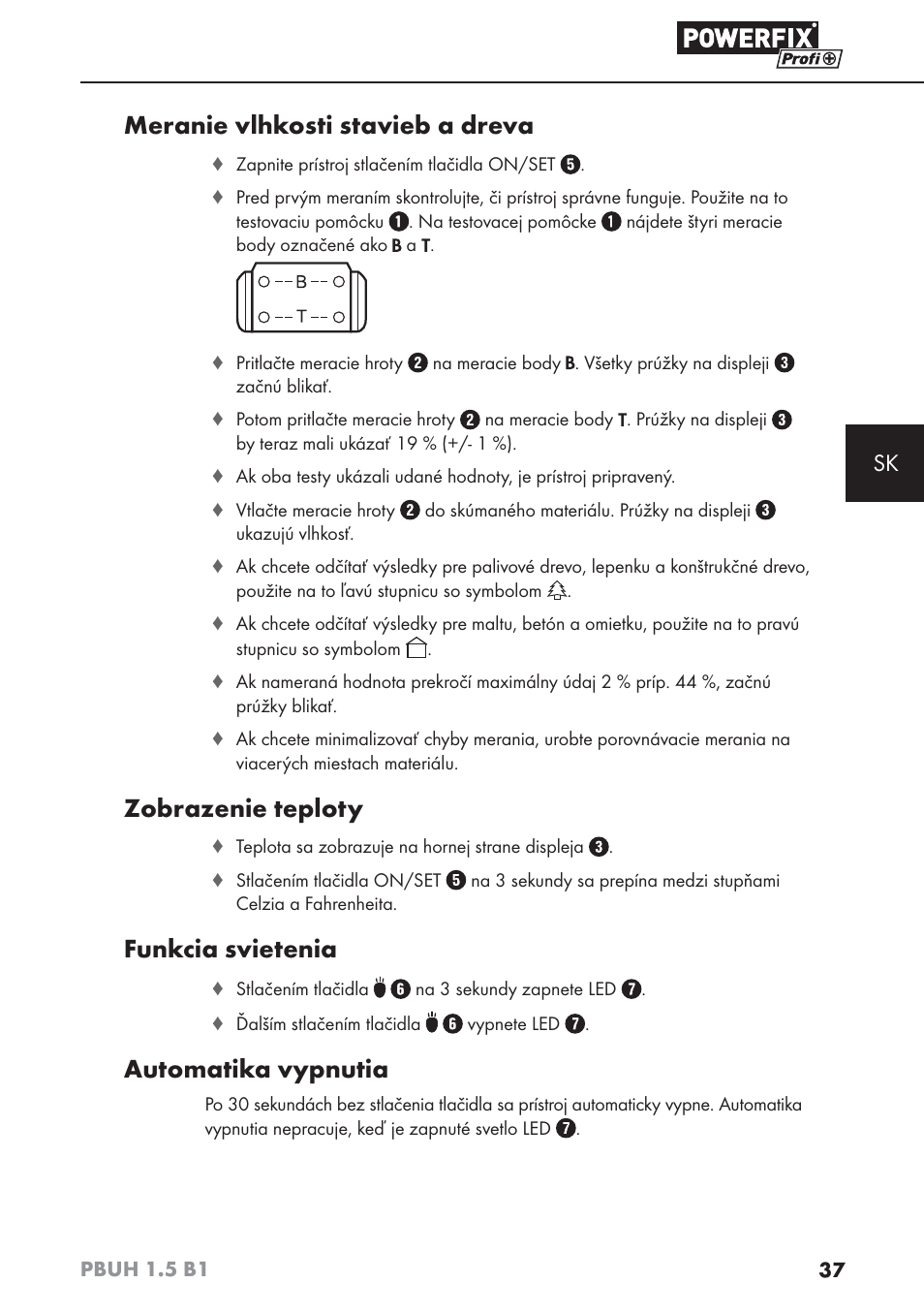 Meranie vlhkosti stavieb a dreva, Zobrazenie teploty, Funkcia svietenia | Automatika vypnutia | Powerfix PBUH 1.5 B1 User Manual | Page 40 / 52