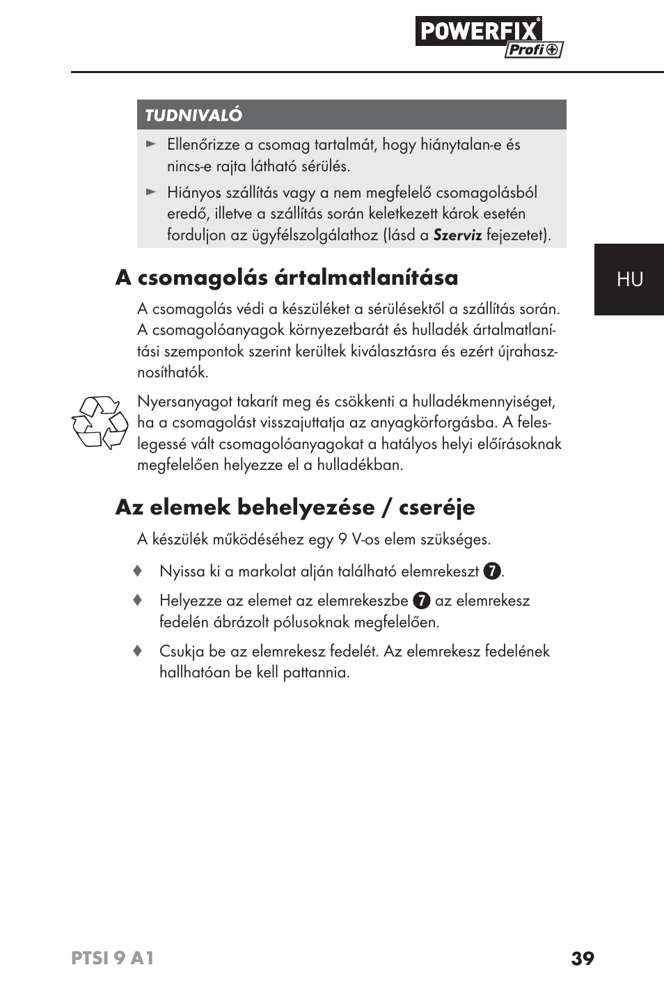 A csomagolás ártalmatlanítása, Az elemek behelyezése / cseréje | Powerfix PTSI 9 A1 User Manual | Page 42 / 100