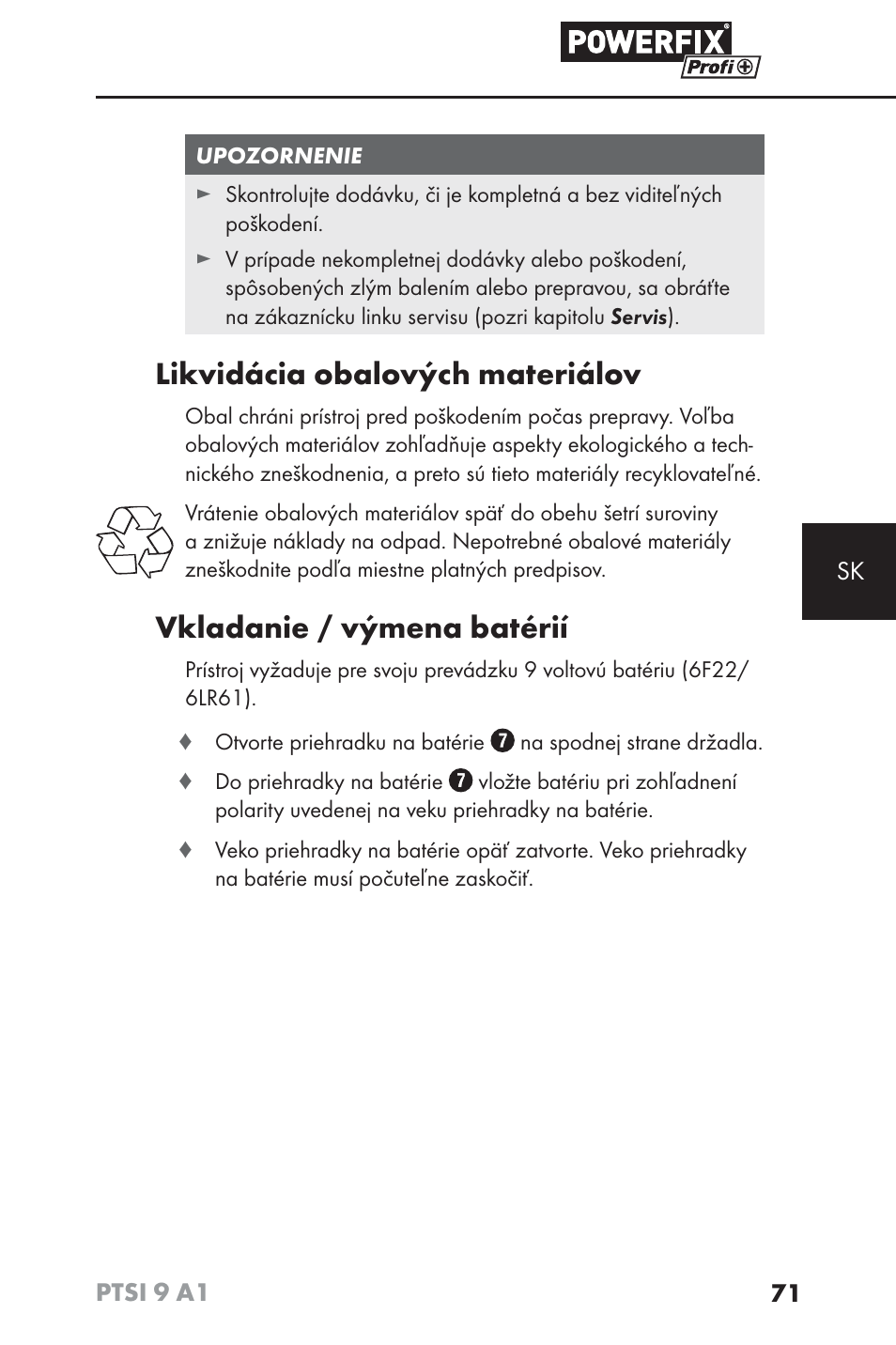 Likvidácia obalových materiálov, Vkladanie / výmena batérií | Powerfix PTSI 9 A1 User Manual | Page 74 / 100