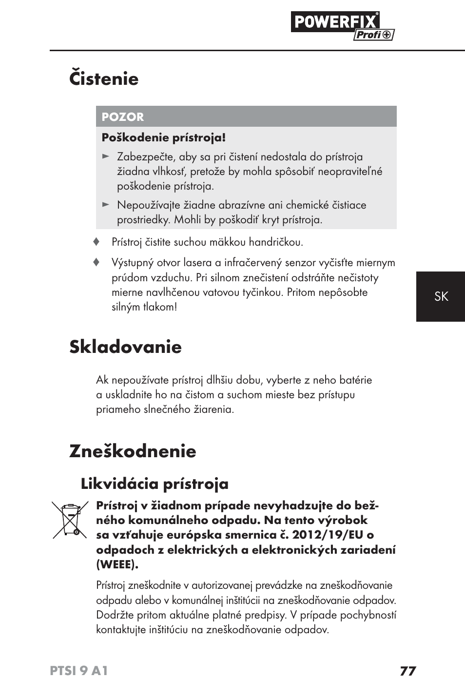 Čistenie, Skladovanie, Zneškodnenie | Likvidácia prístroja | Powerfix PTSI 9 A1 User Manual | Page 80 / 100