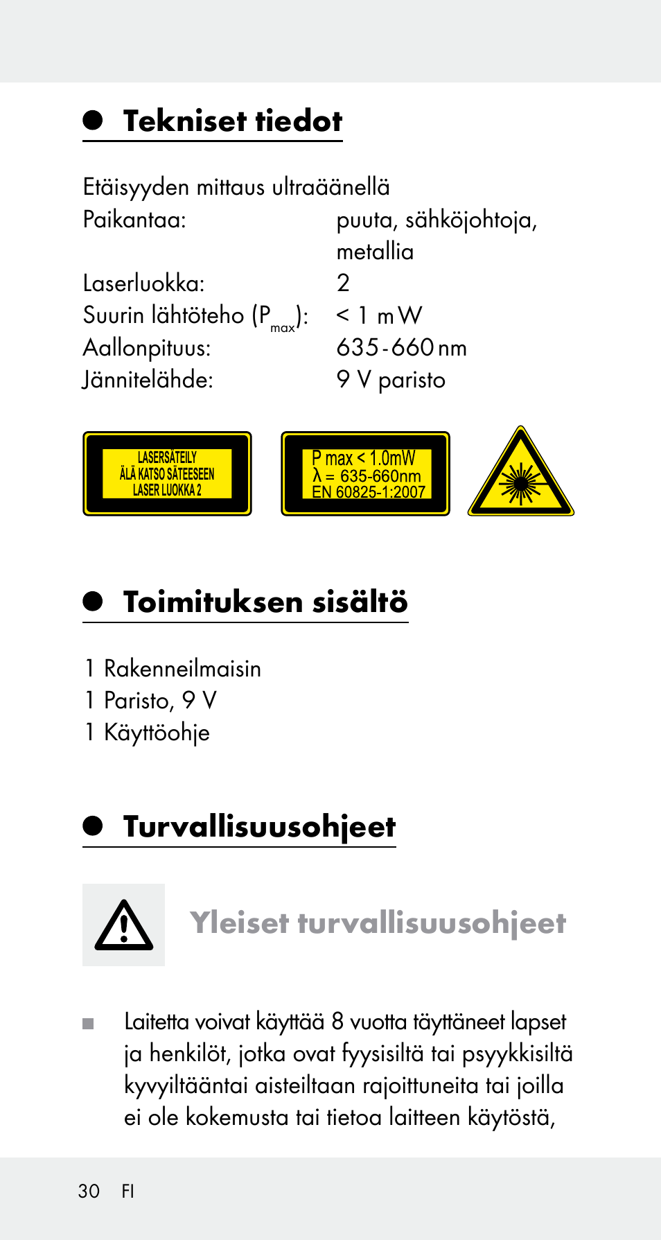 Tekniset tiedot, Toimituksen sisältö, Turvallisuusohjeet yleiset turvallisuusohjeet | Powerfix Z32114 User Manual | Page 30 / 141