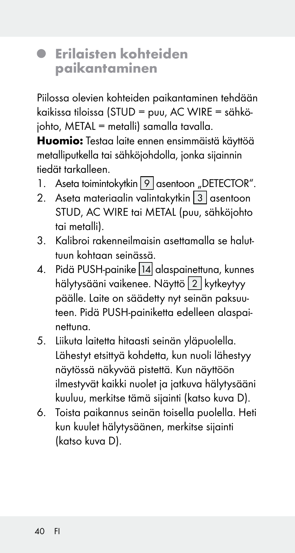 Erilaisten kohteiden paikantaminen | Powerfix Z32114 User Manual | Page 40 / 141