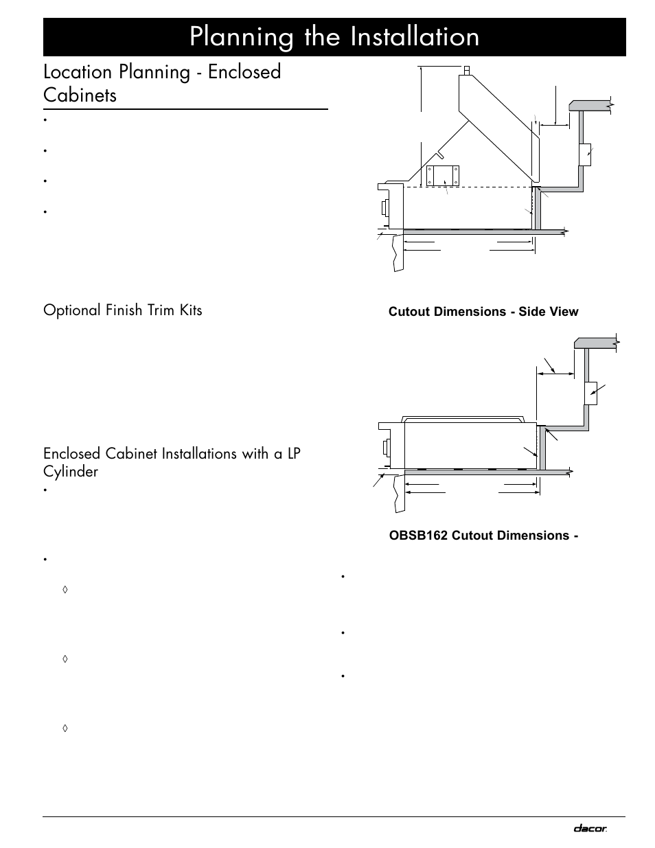 Planning the installation, Location planning - enclosed cabinets, Optional finish trim kits | Enclosed cabinet installations with a lp cylinder | Dacor OB52 User Manual | Page 9 / 20